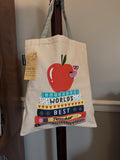 Canvas tote bag 15x17, Worlds best teacher!