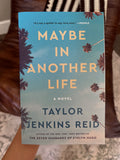 Reid, Maybe in another life