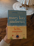 Andrews, Hello summer