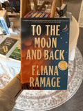 Ramage, To the moon and back