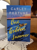 Fortune, One golden summer