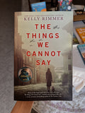Rimmer, The Things We Cannot Say
