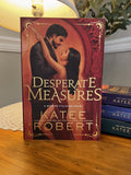 Robert, Desperate measures