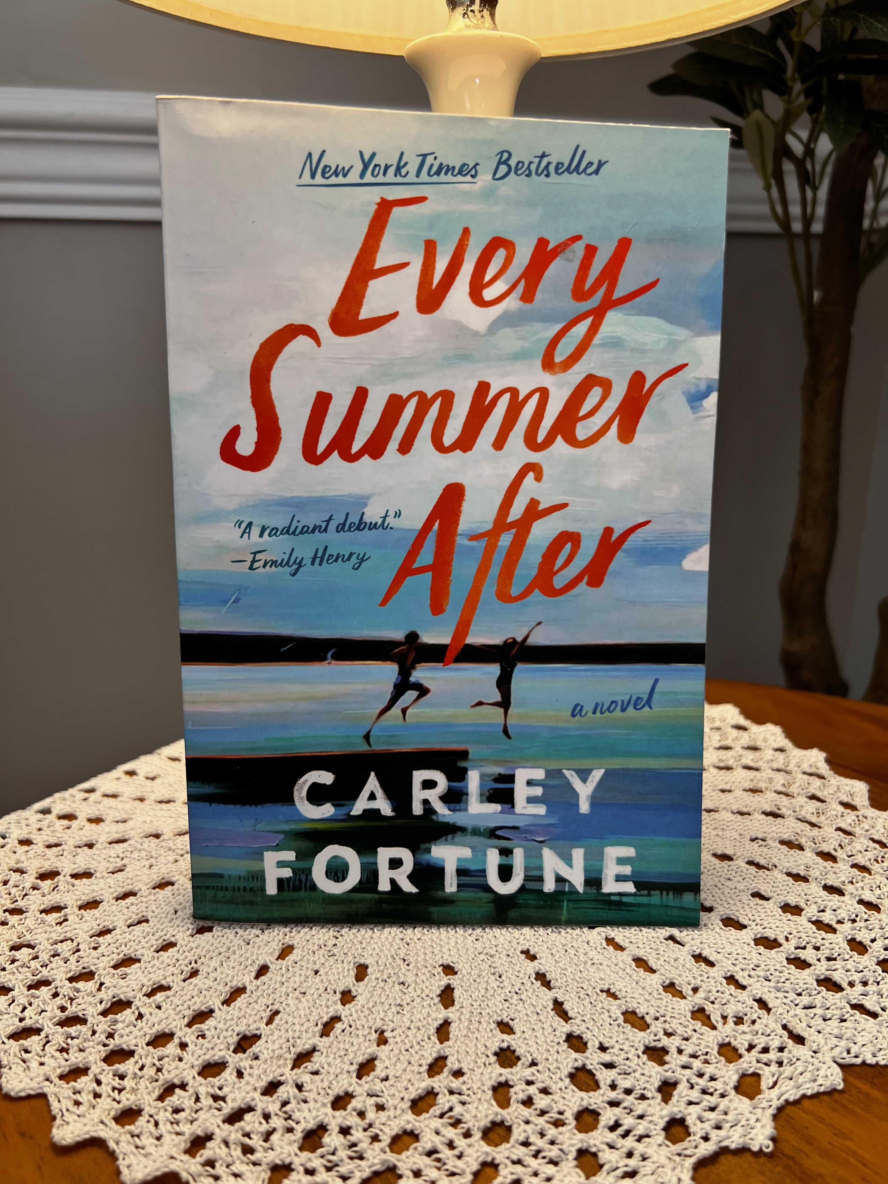 Fortune, Every summer after
