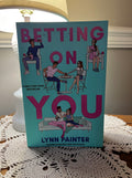 Painter, Betting On You