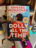 Monaghan, Dolly all the time