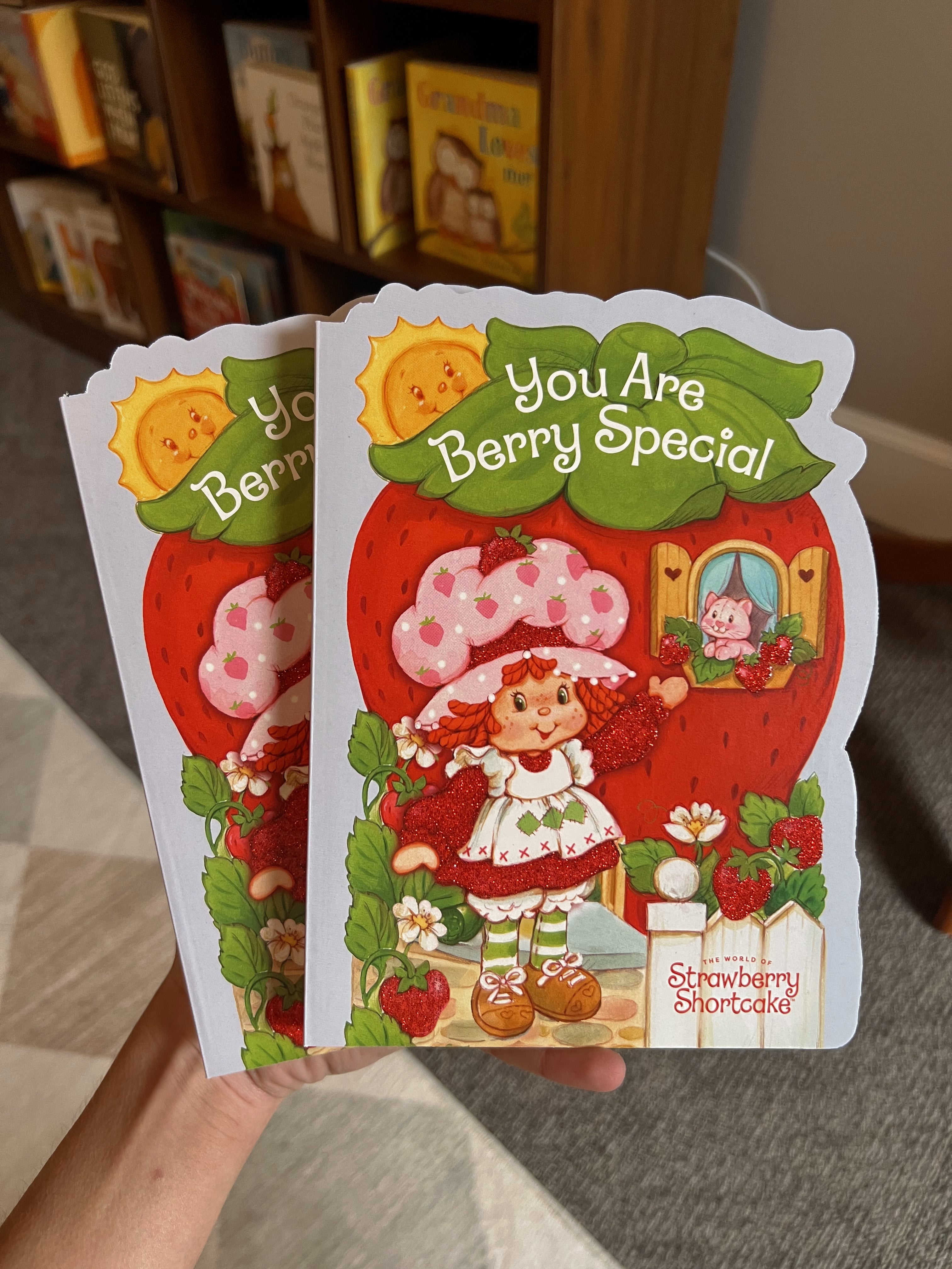 Strawberry Shortcake, You Are Berry Special