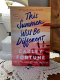 Fortune, This summer will be different