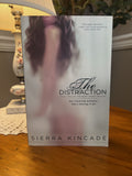 Kincade, The Distraction