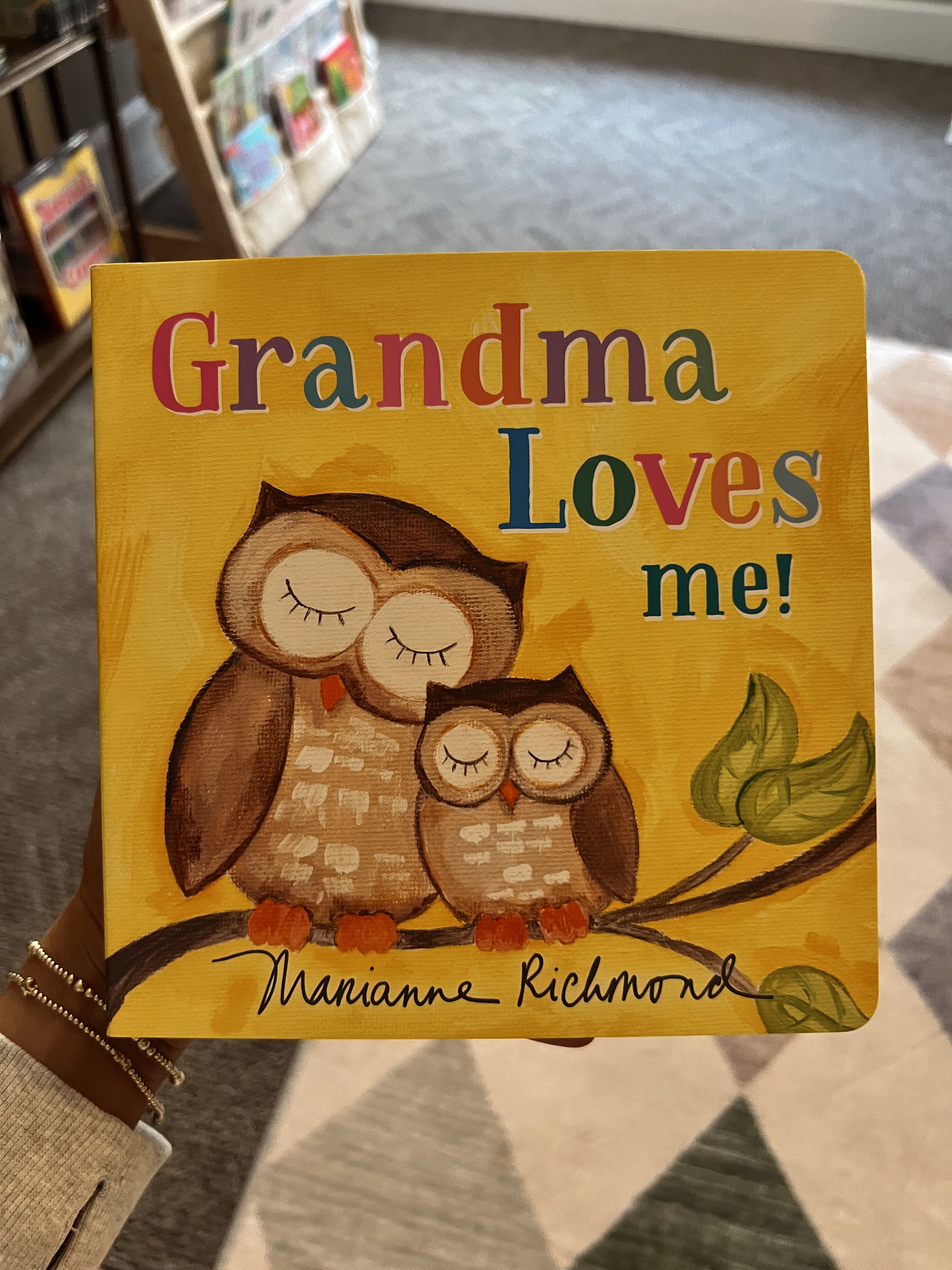 Richmond, Grandma Loves Me